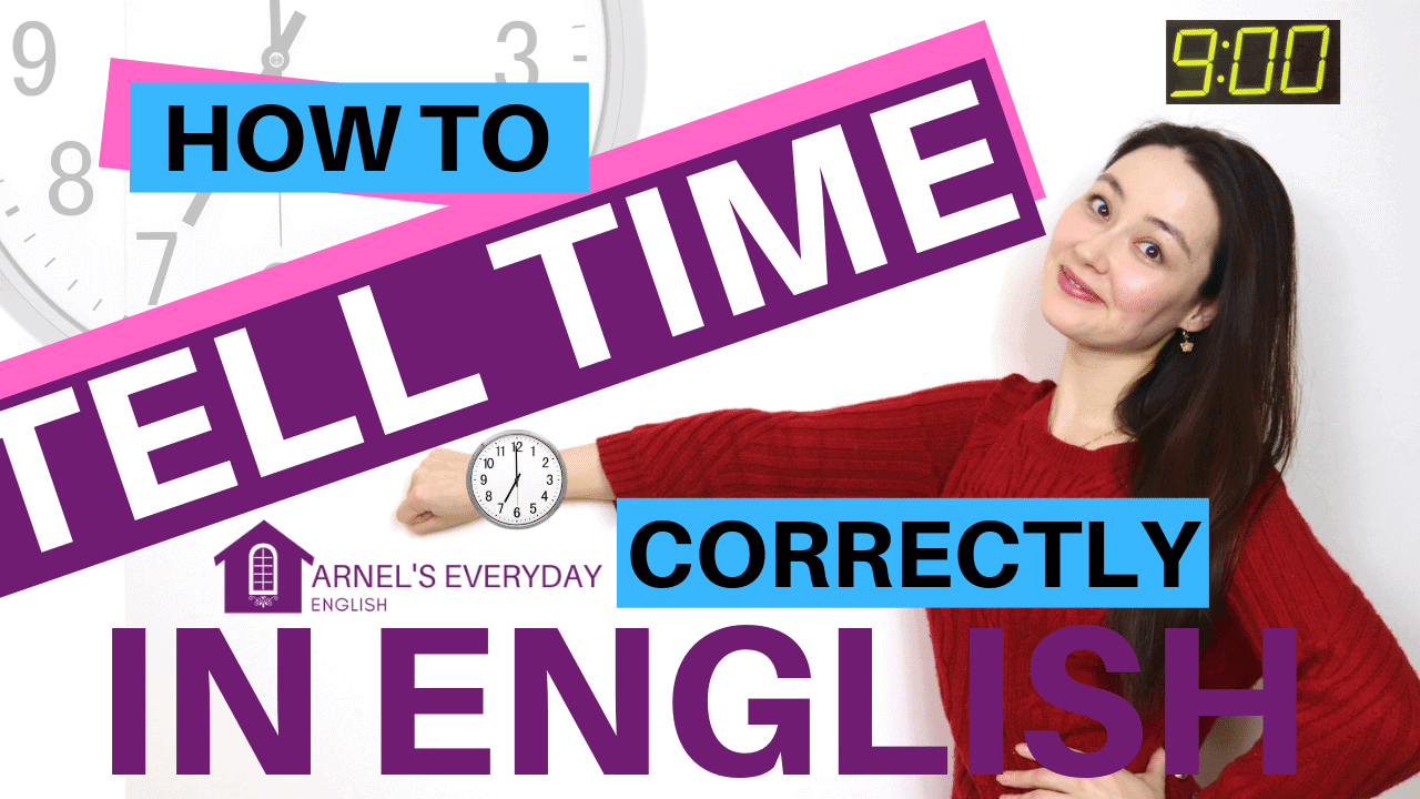 Speak English  | TELL TIME correctly in English – everything you need to know!