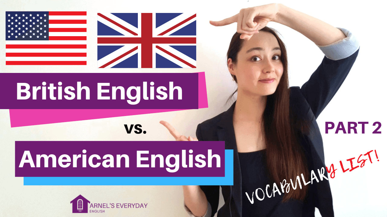 American and British English Vocabulary Differences (with images!)