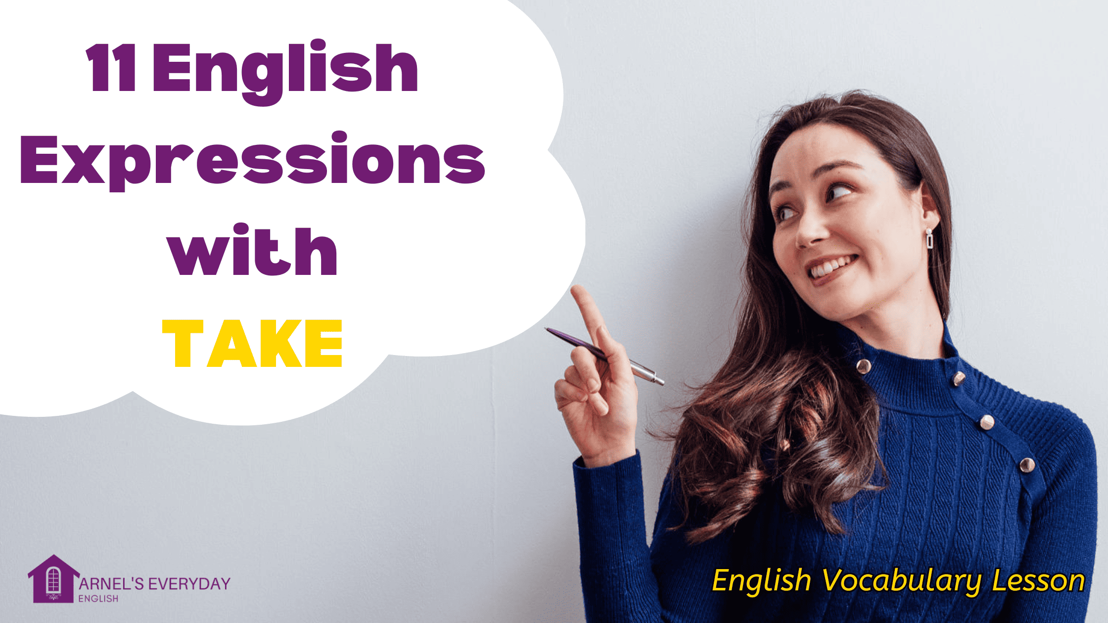 Expressions With TAKE – English Vocabulary